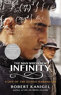 the Man Who Knew Infinity: A Life of Genius Ramanujan