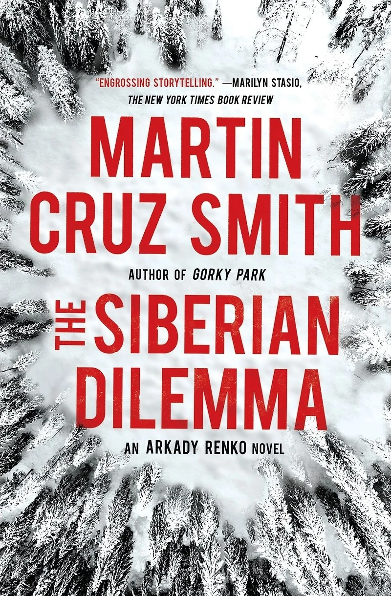 The Siberian Dilemma (Arkady Renko Series #9)