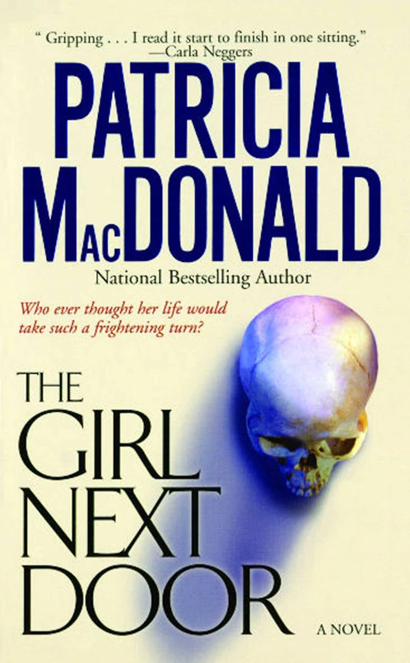 The Girl Next Door: A Novel