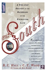 the South: A Two-Step Odyssey on Backroads of Enchanted Land