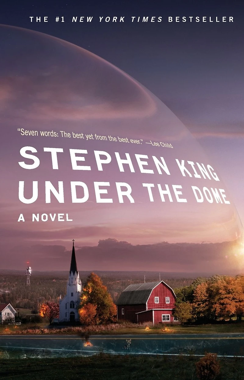 Under The Dome: A Novel