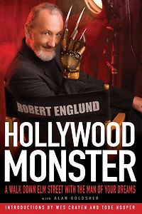 Hollywood Monster: A Walk Down Elm Street with the Man of Your Dreams