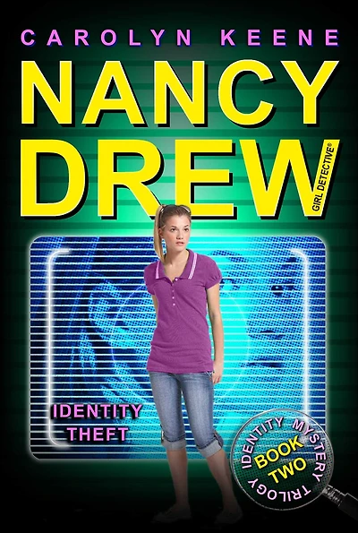 Identity Theft (Nancy Drew Girl Detective: Mysterry Series #2)