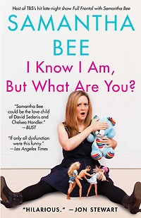 I Know Am, But What Are You?