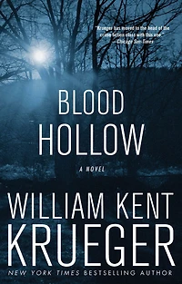 Blood Hollow (Cork O'Connor Series #4)