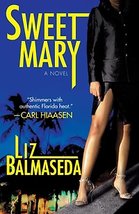 Sweet Mary: A Novel