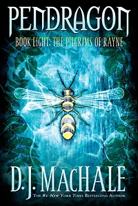 The Pilgrims of Rayne (Pendragon Series #8)