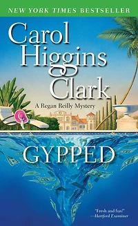 Gypped (Regan Reilly Series #15)