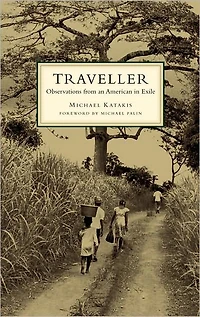 Traveller: Observations from an American Exile