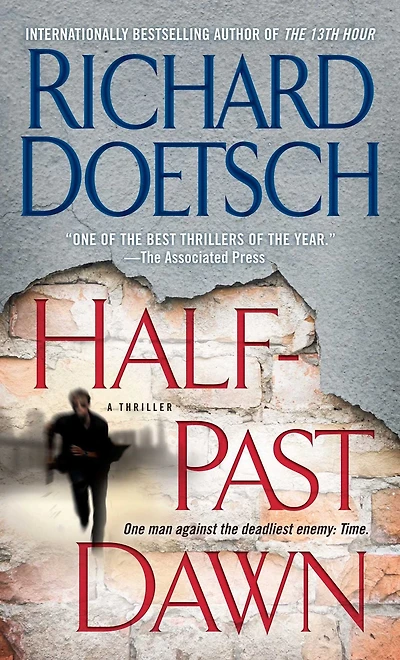 Half-Past Dawn: A Thriller