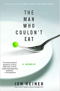 The Man Who Couldn't Eat