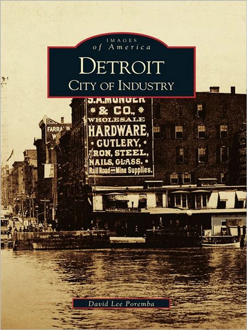 Detroit: City of Industry