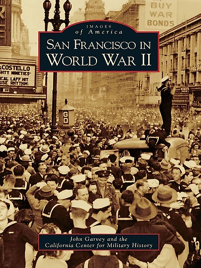 San Francisco World War II
