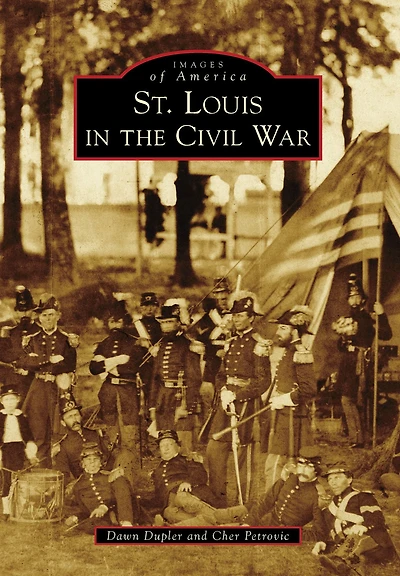 St. Louis the Civil War