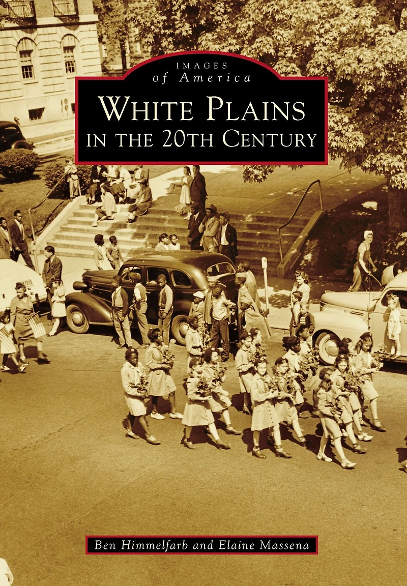 White Plains the 20th Century
