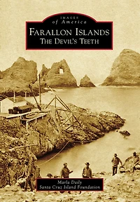 Farallon Islands: The Devil's Teeth