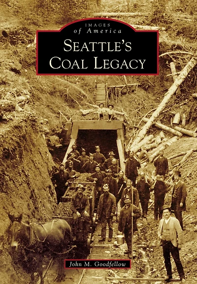 Seattle's Coal Legacy