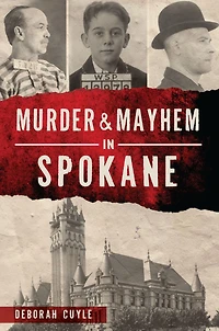 Murder & Mayhem Spokane