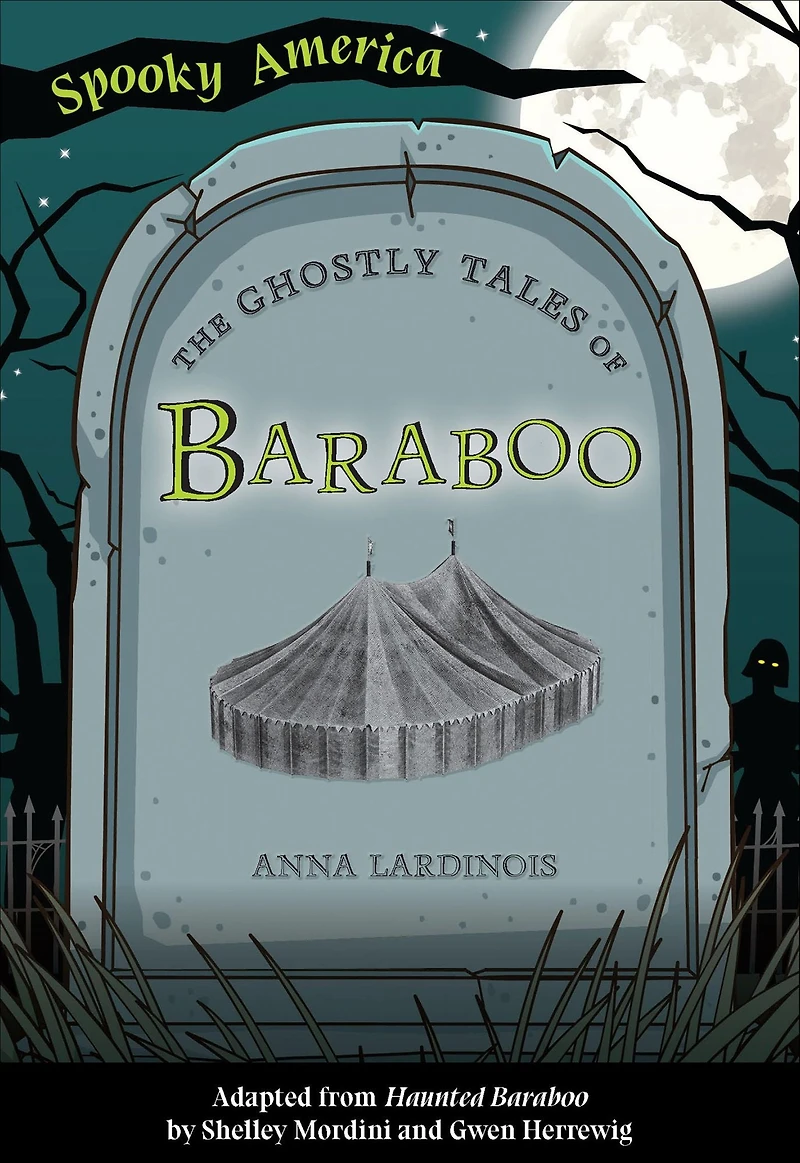 Ghostly Tales of Baraboo