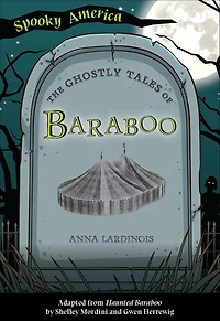 Ghostly Tales of Baraboo