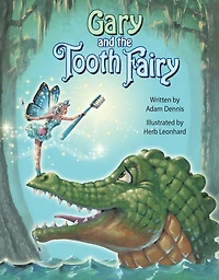 Gary and the Tooth Fairy