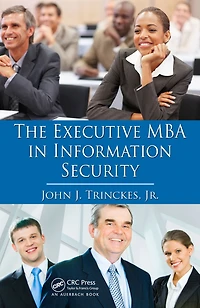 The Executive MBA in Information Security