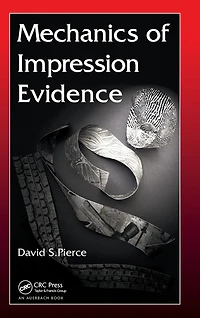 Mechanics of Impression Evidence