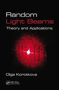 Random Light Beams: Theory and Applications