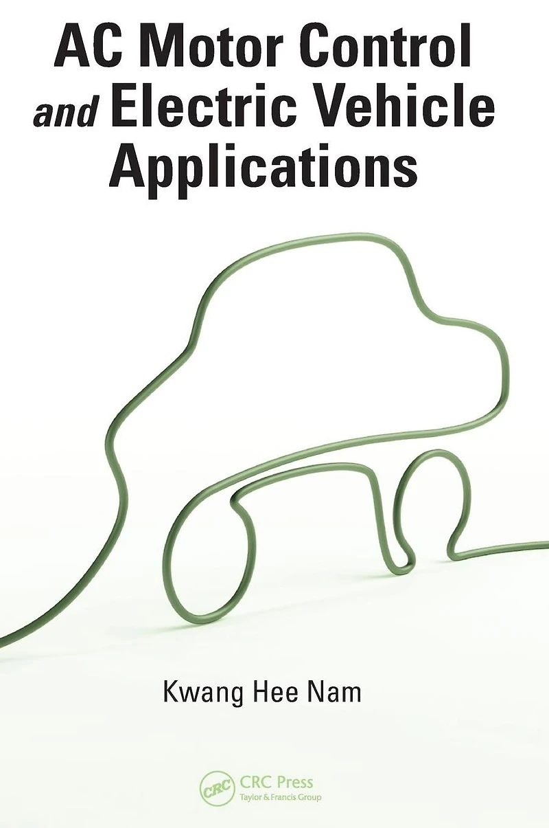 AC Motor Control and Electrical Vehicle Applications