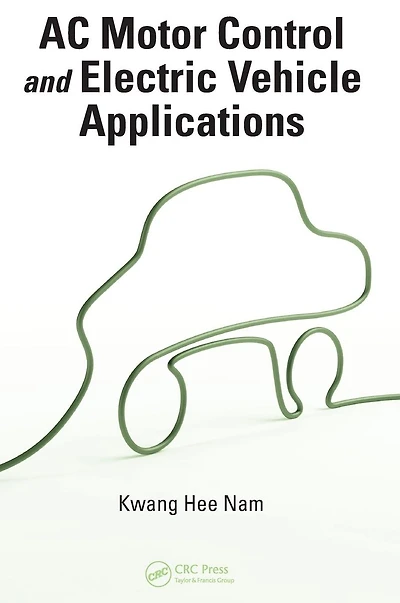 AC Motor Control and Electrical Vehicle Applications