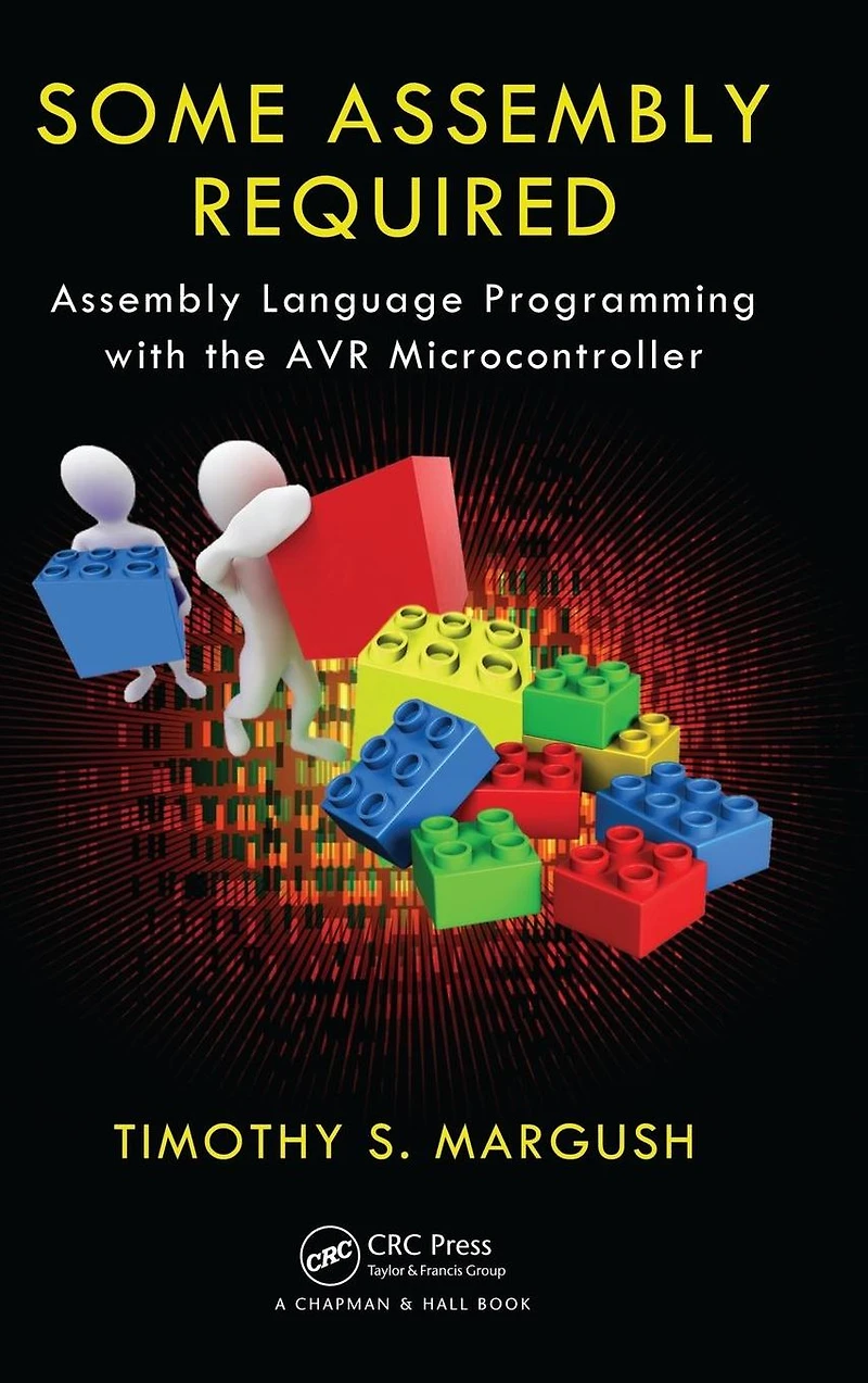 Some Assembly Required: Language Programming with the AVR Microcontroller