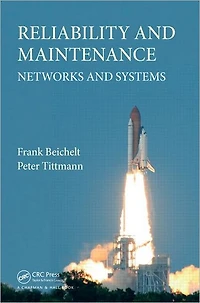 Reliability and Maintenance: Networks Systems