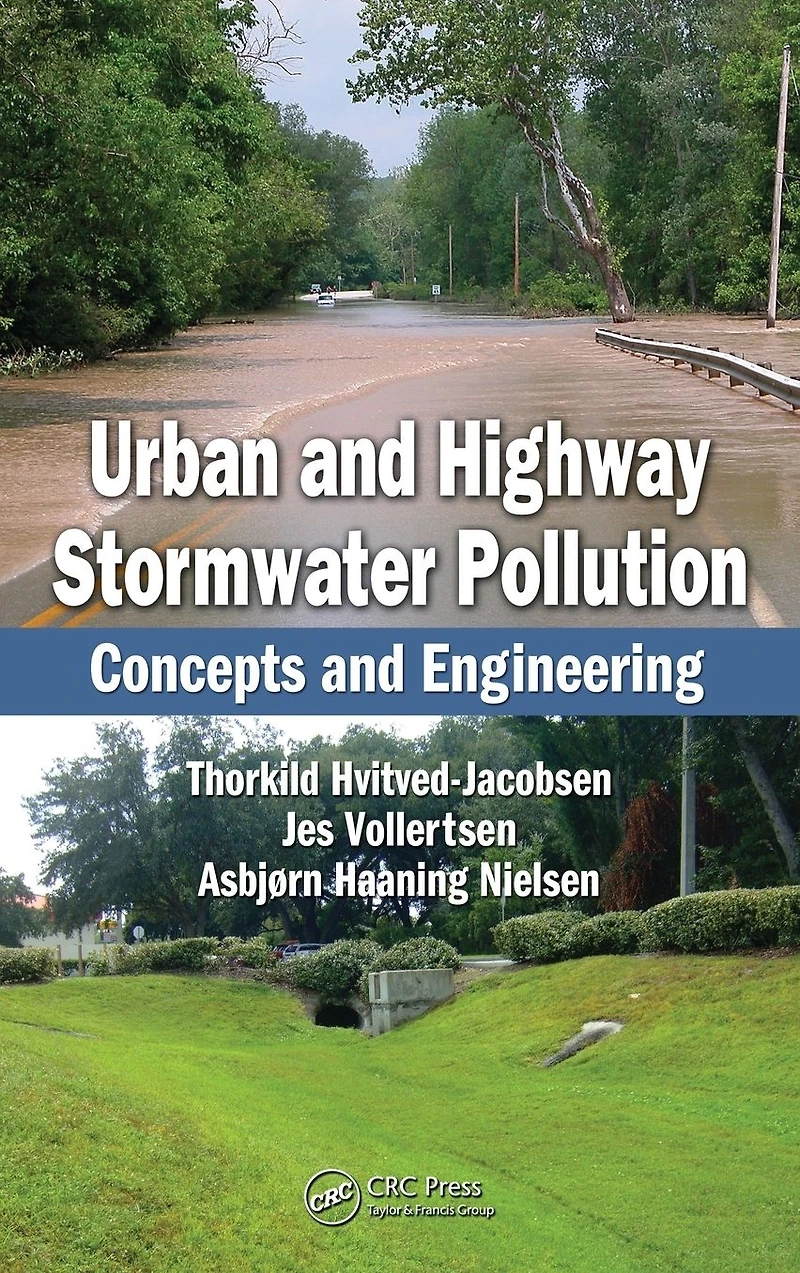Urban and Highway Stormwater Pollution: Concepts Engineering
