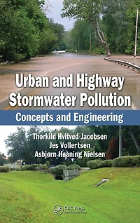 Urban and Highway Stormwater Pollution: Concepts Engineering