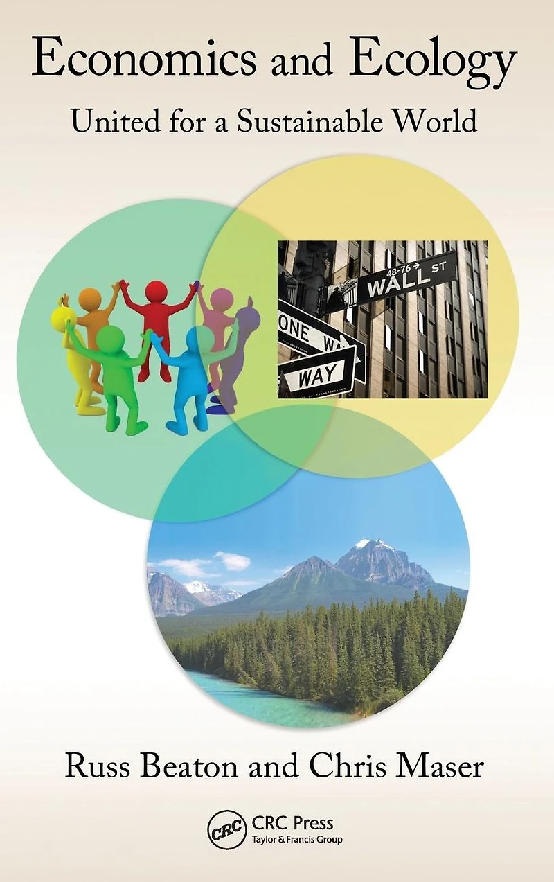 Economics and Ecology: United for a Sustainable World