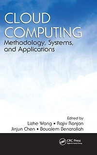 Cloud Computing: Methodology, Systems, and Applications