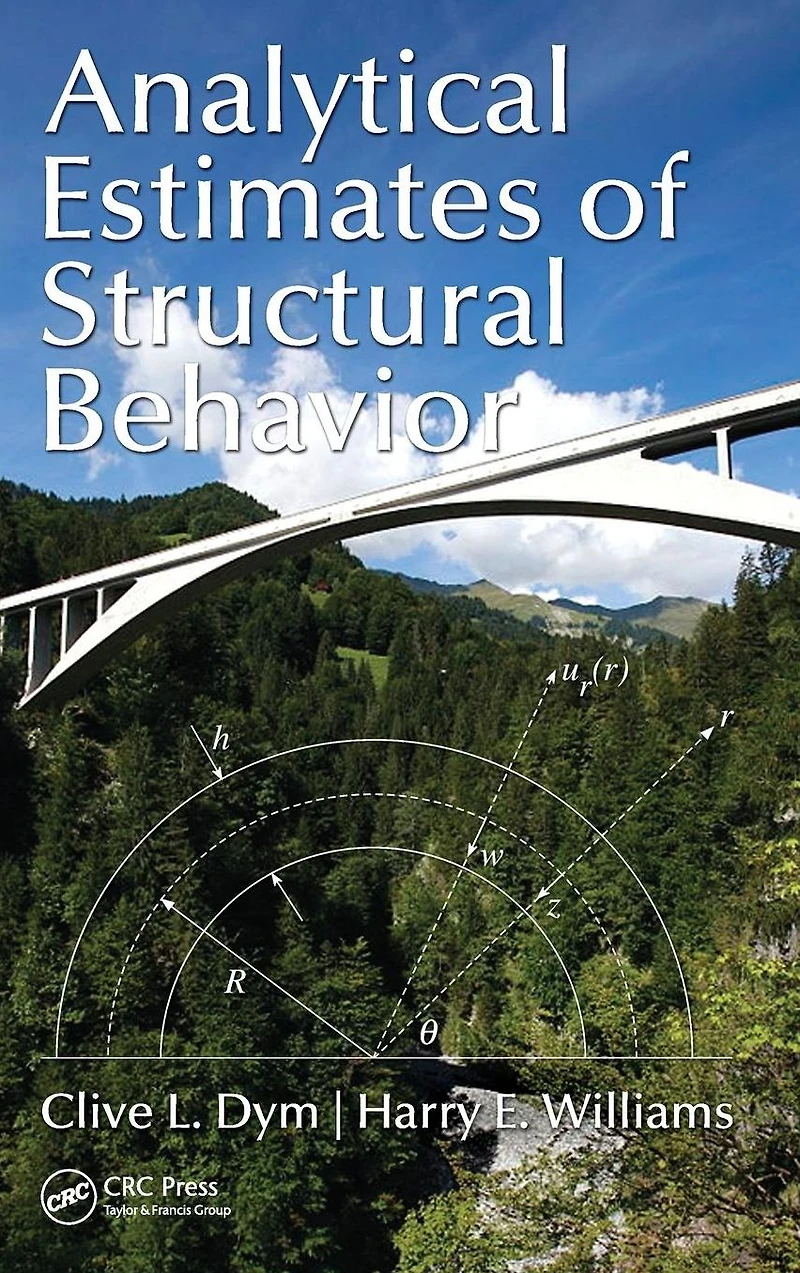 Analytical Estimates of Structural Behavior