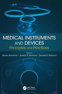 Medical Instruments and Devices: Principles Practices