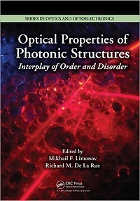 Optical Properties of Photonic Structures: Interplay Order and Disorder
