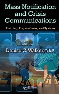 Mass Notification and Crisis Communications: Planning, Preparedness, Systems