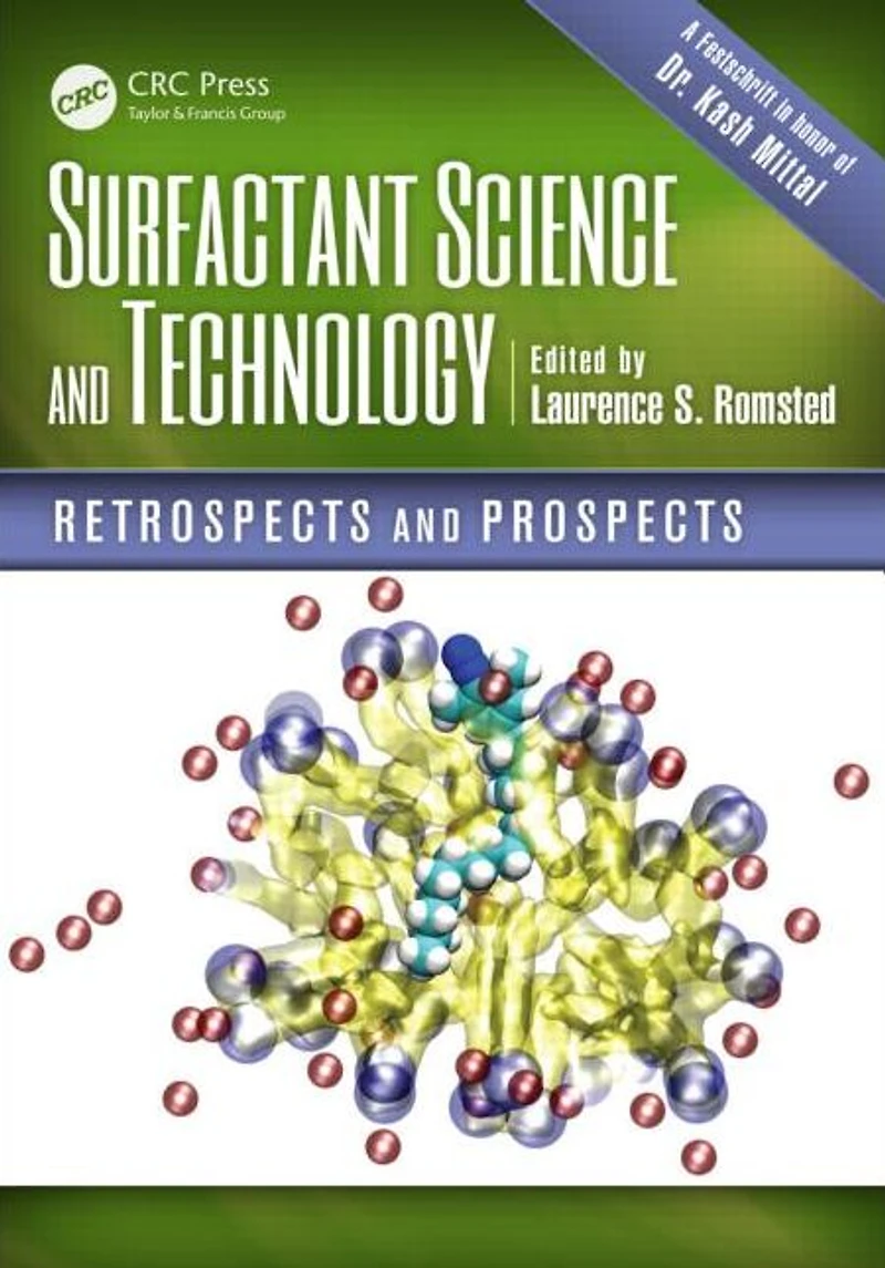 Surfactant Science and Technology: Retrospects Prospects