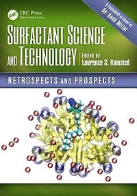Surfactant Science and Technology: Retrospects Prospects