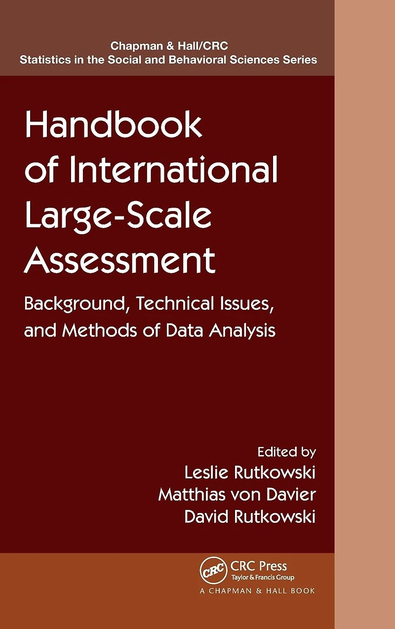 Handbook of International Large-Scale Assessment: Background, Technical Issues, and Methods Data Analysis