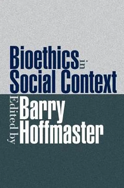 Bioethics Social Context