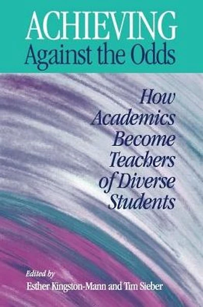 Achieving Against The Odds