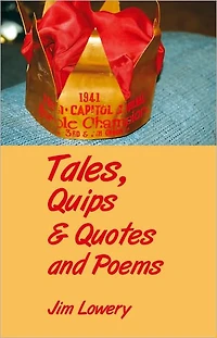 Tales, Quips & Quotes and Poems