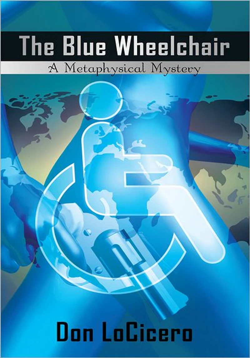 The Blue Wheelchair: A Metaphysical Mystery