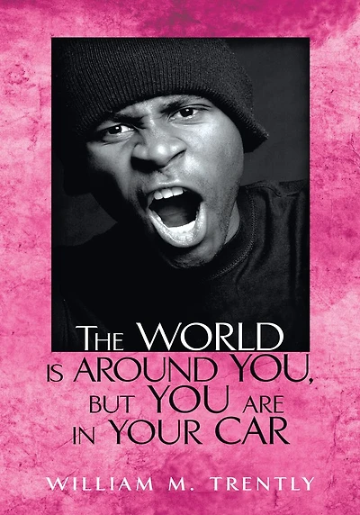 The World is Around You, but You are in Your Car