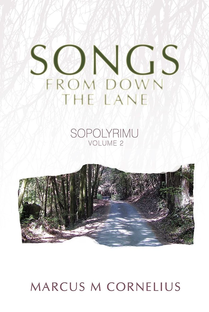 Sopolyrimu Volume 2: Songs from down the Lane