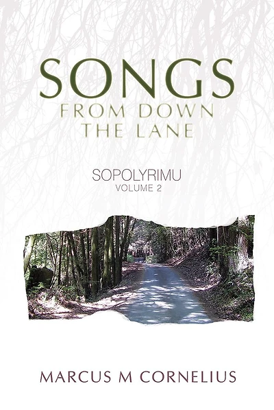 Sopolyrimu Volume 2: Songs from down the Lane